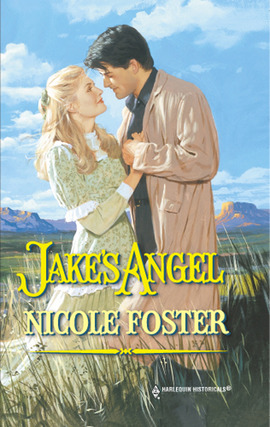 Title details for Jake's Angel by Nicole Foster - Available